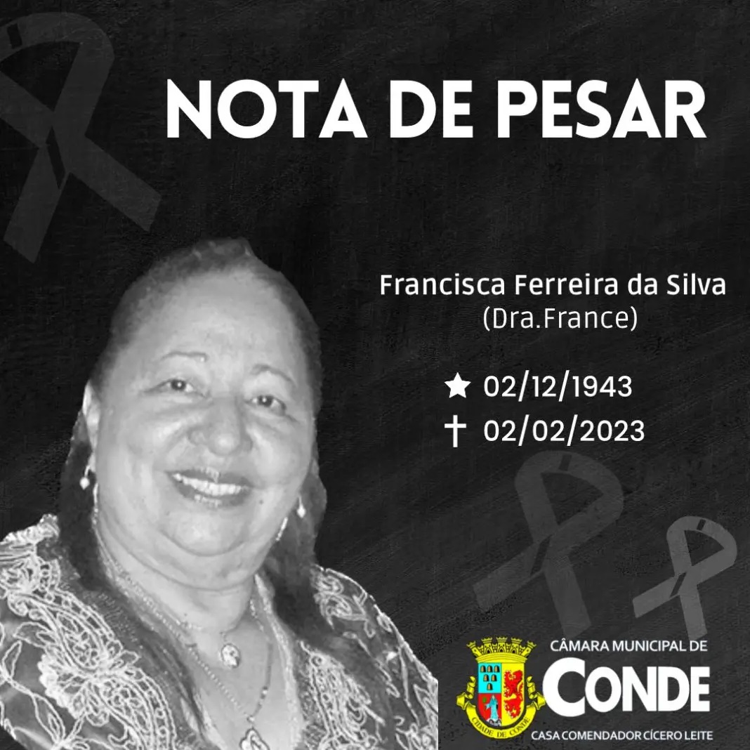Câmara Municipal de Conde lamenta morte da ex-vereadora Dra. France